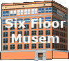 six floor musem